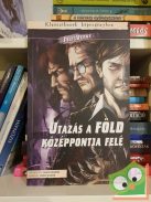 Jules Verne - Lewis Helfand: Utazás a Föld középpontja felé (Klasszikusok képregényben)