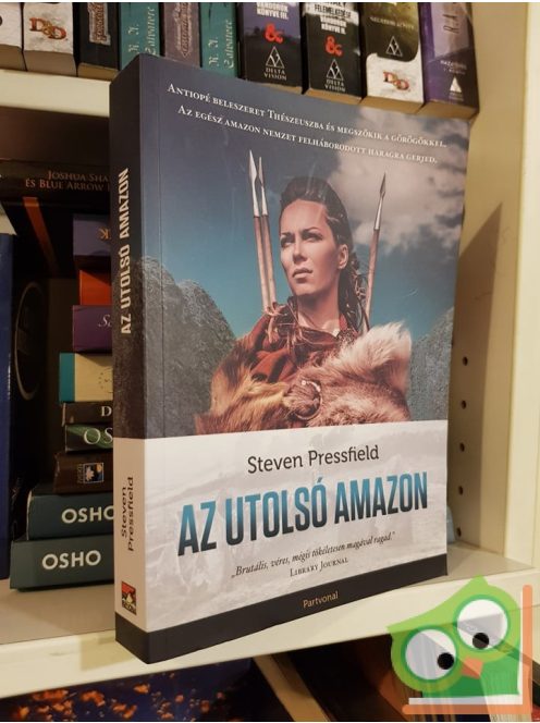 Steven Pressfield: Az utolsó amazon