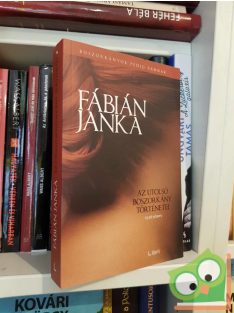   Fábián Janka: Az utolsó boszorkány történetei 1. (Sárosi Felícia történetei 1.) (újszerű)