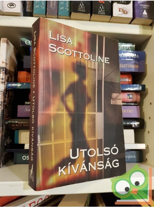 Lisa Scottoline: Utolsó kívánság