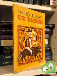 Nyírő József: Uz Bence (Ritka)