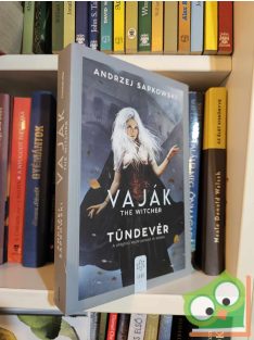   Andrzej Sapkowski: Tündevér  (Vaják 3.) olvasatlan példány