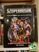 Boris Vallejo - Julie Bell: Szuperhősök