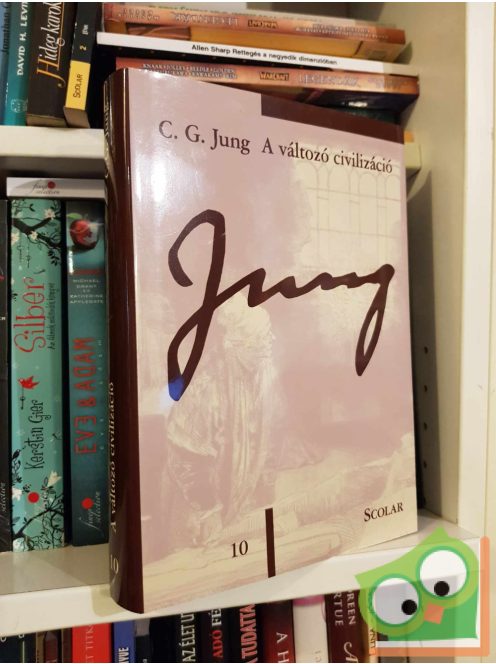 Carl Gustav Jung: A változó civilizáció (Carl Gustav Jung összegyűjtött munkái 10.)