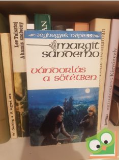   Margit Sandemo: Vándorlás a sötétben (Jéghegyek Népe 35.) (ritka)