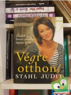 Stahl Judit: Végre otthon!