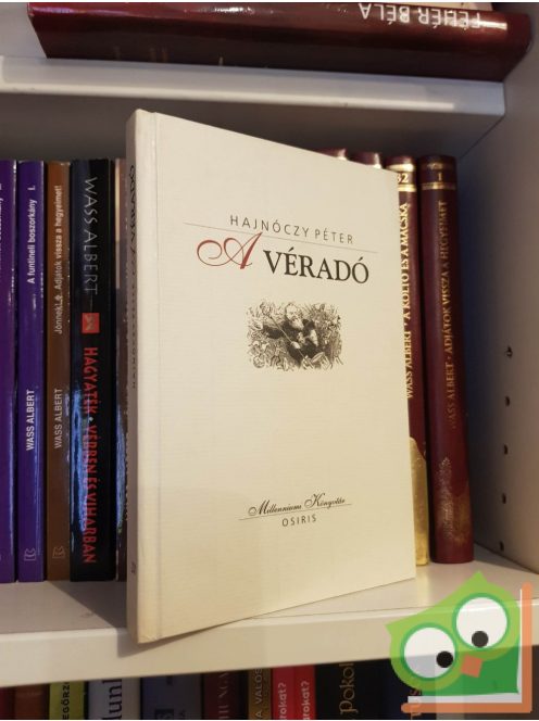 Hajnóczy Péter: A véradó (Milleniumi könyvtár sorozat 20. kötet)