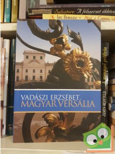 Vadászi Erzsébet: Magyar Versália