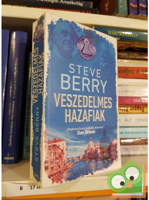 Steve Berry: Veszedelmes hazafiak (Cotton Malone 10.)