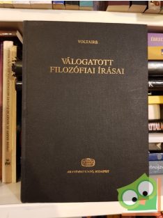 Voltaire: Voltaire válogatott filozófiai írásai