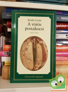   Krúdy Gyula: A vörös postakocsi (Életre szóló regények)