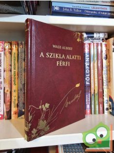   Wass Albert: A szikla alatti férfi (Díszkiadás, 38.) (ritka)