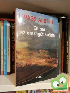 Wass Albert: Ember az országút szélén