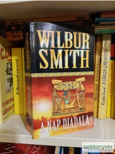 Wilbur Smith: A nap diadala (Courtney 8.) (Ballantyne 5.)