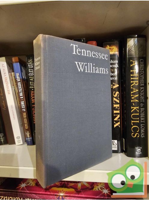 Tennessee Williams: Drámák