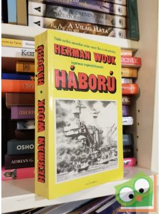 Herman Wouk: Háború (Háború és emlékezés 2/1.)