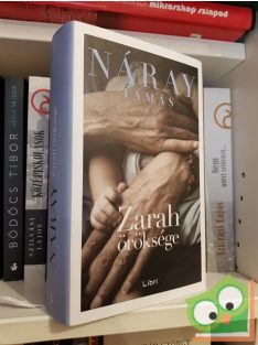 Náray Tamás: Zarah öröksége (Zarah 2.)