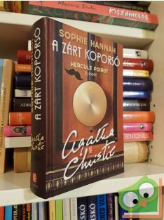   Sophie Hannah: A zárt koporsó (Hercule Poirot új esetei 2.) (ritka)