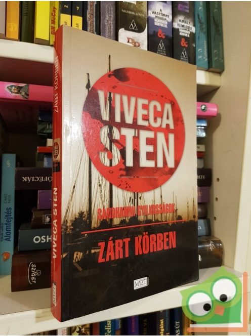 Viveca Sten: Zárt körben  (Sandhamni gyilkosságok 2.)