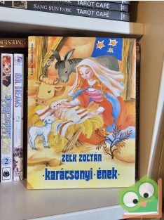 Zelk Zoltán: Karácsonyi ének (keménylapos)