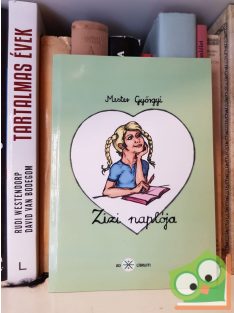 Mester Györgyi: Zizi naplója (Zizi 1.)